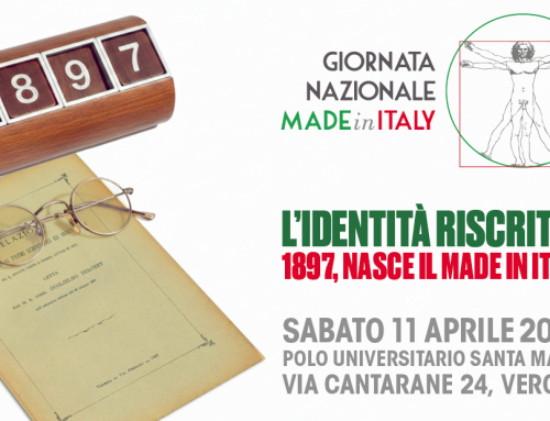 L’IDENTITÀ RISCRITTA: 1897, NASCE IL MADE IN ITALY. Giornata Nazionale del Made in Italy 2026